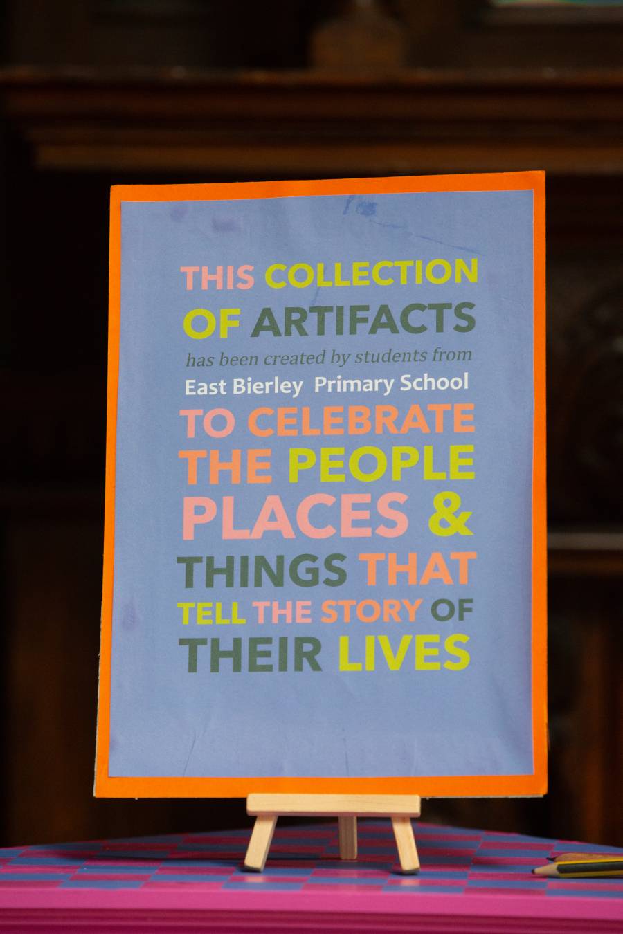 A sign stating this collection of artifacts is created by pupils from East Bierley Primary School.